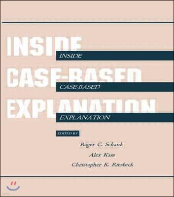 Inside Case-Based Explanation