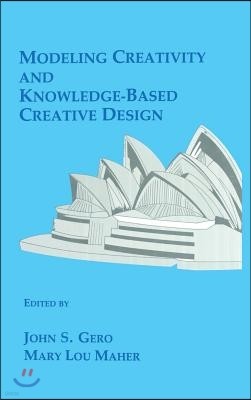 Modeling Creativity and Knowledge-Based Creative Design