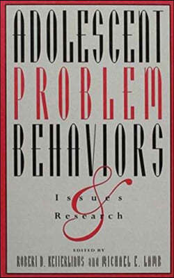 Adolescent Problem Behaviors: Issues and Research