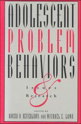 Adolescent Problem Behaviors: Issues and Research