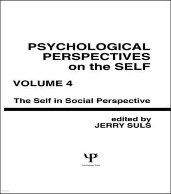 Psychological Perspectives on the Self, Volume 4