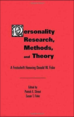 Personality Research, Methods, and Theory