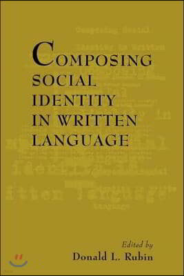 Composing Social Identity in Written Language