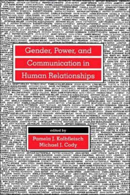 Gender, Power, and Communication in Human Relationships