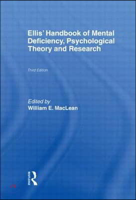 Ellis' Handbook of Mental Deficiency, Psychological Theory and Research