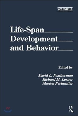 Life-Span Development and Behavior