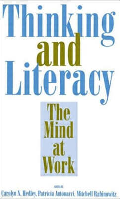 Thinking and Literacy: The Mind at Work