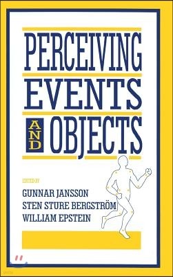 Perceiving Events and Objects