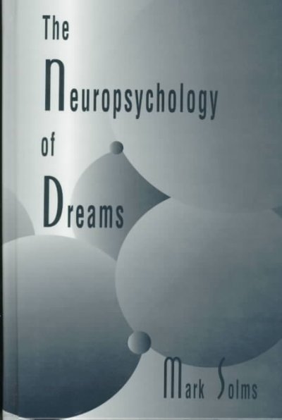 Neuropsychology of Dreams