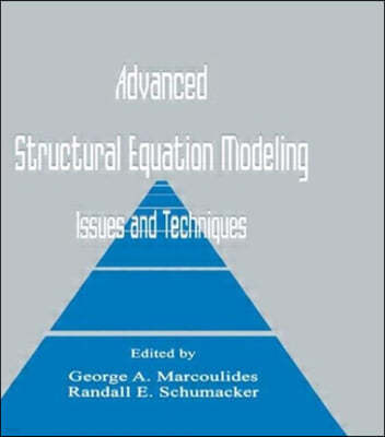 Advanced Structural Equation Modeling