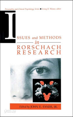 Issues and Methods in Rorschach Research