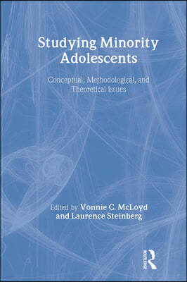 Studying Minority Adolescents