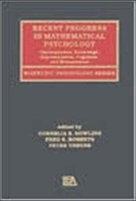 Recent Progress in Mathematical Psychology