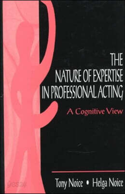 Nature of Expertise in Professional Acting