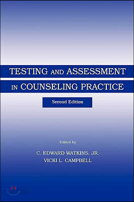 Testing and Assessment in Counseling Practice