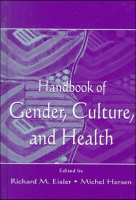 Handbook of Gender, Culture, and Health