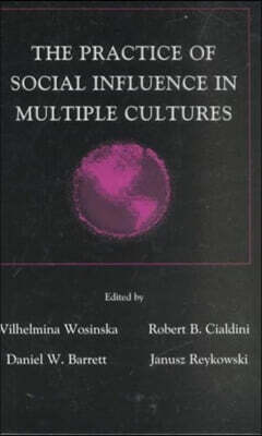 Practice of Social influence in Multiple Cultures
