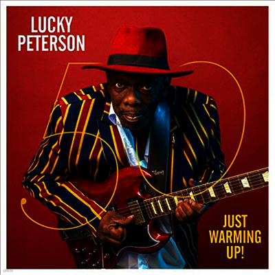 Lucky Peterson — 50 - Just Warming Up! (Gatefold) 앨범 커버