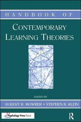 Handbook of Contemporary Learning Theories