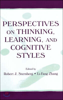Perspectives on Thinking, Learning, and Cognitive Styles