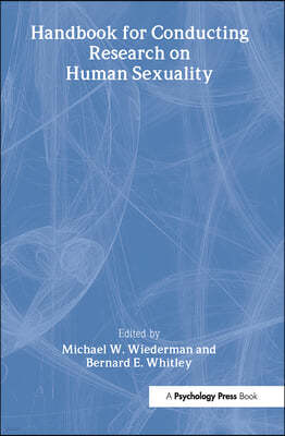 Handbook for Conducting Research on Human Sexuality