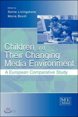 Children and Their Changing Media Environment