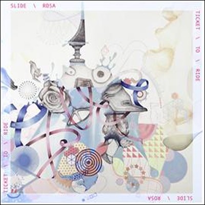 ̵ λ (Slide Rosa) 1 - Ticket To Ride