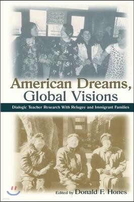 American Dreams, Global Visions