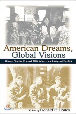 American Dreams, Global Visions
