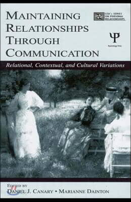 Maintaining Relationships Through Communication