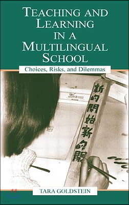 Teaching and Learning in a Multilingual School