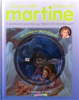 Martine T9. La maison mysterieuse (+ CD Audio)