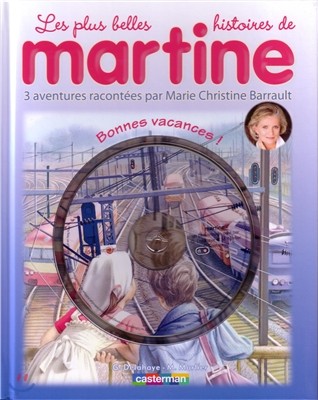 Martine T11. Bonnes vacances (+ CD Audio)