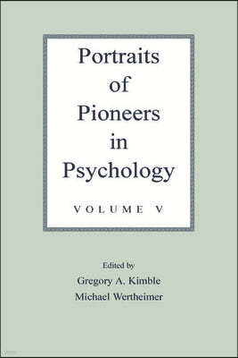 Portraits of Pioneers in Psychology