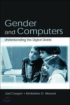 Gender and Computers: Understanding the Digital Divide