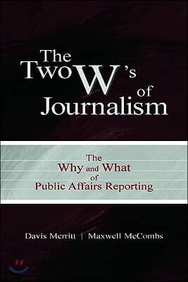 Two W's of Journalism