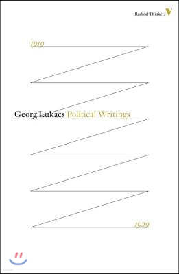 Tactics and Ethics, 1919-1929: The Questions of Parliamentarianism and Other Essays