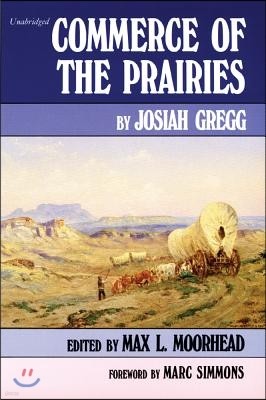 Commerce of the Prairies, Volume 17