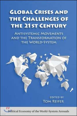 Global Crises and the Challenges of the 21st Century