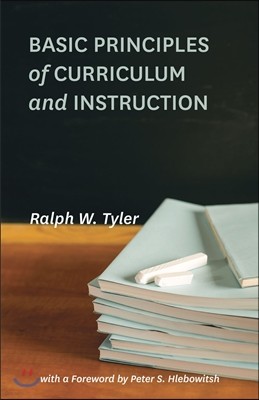 Basic Principles of Curriculum and Instruction