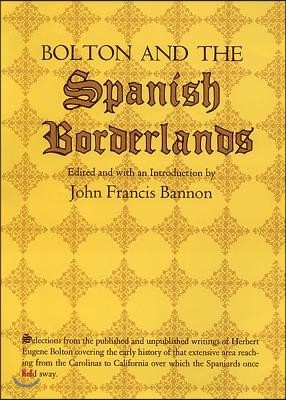 Bolton and the Spanish Borderlands