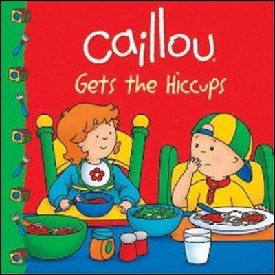 Caillou Gets the Hiccups