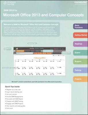 Sam for Microsoft Office 2013 and Computer Concepts Coursenotes