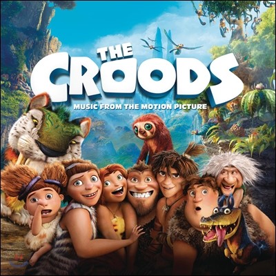 크루즈 패밀리 영화음악 (The Croods OST By Alan Silvestri)