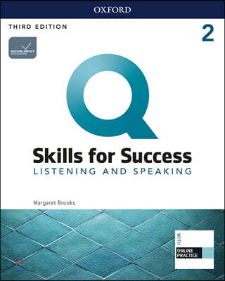 Q Skills for Success Listening & Speaking 2 : Student Book, 3/E