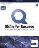 Q Skills for Success Listening & Speaking 4 : Student Book, 3/E