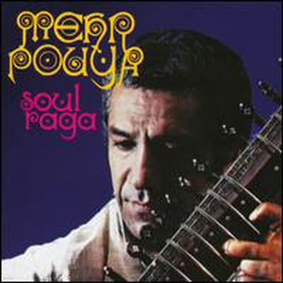 Abbas Mehrpouya - Soul Raga: Anthology (2CD)