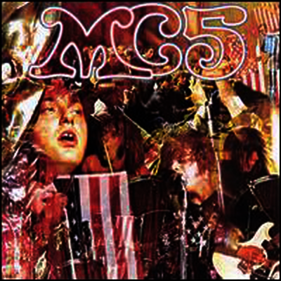 MC5 — Kick Out The Jams 앨범 커버