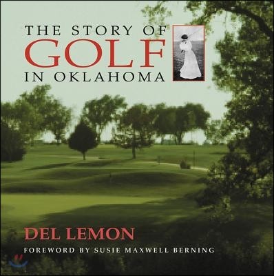 Story of Golf in Oklahoma