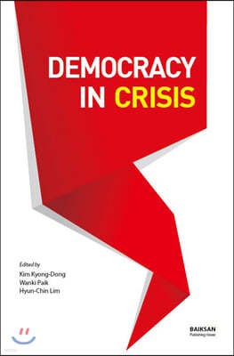 Democracy in Crisis